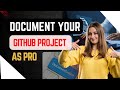 How to Properly Document Your GitHub Project 📄 | Super Easy Way
