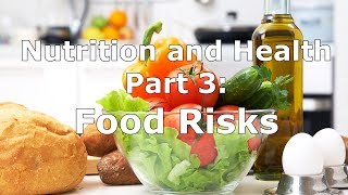 MOOC Nutrition and Health part 3: Food Safety I Wageningen University \u0026 Research