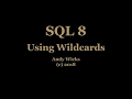 SQL - Using Wildcards