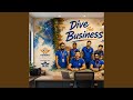 Dive the business