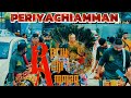 PeriyachiAmman || Petaling Jaya Vasippu || Do Like and Subscribe our channel 🙏🏽