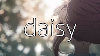 Daisy | A Silent Voice (Koe no Katachi) AMV