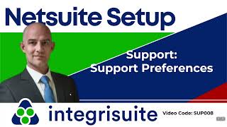 NetSuite Tutorial: NetSuite Support Preferences | Case email setup | Case Lockout