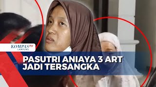 3 ART di Kelapa Gading Dianiaya Majikan, Suami Istri Jadi Tersangka