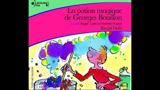 La potion magique de Georges Bouillon