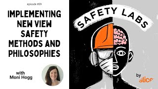 Implementing New View Safety Methods and Philosophies -- Ep. 39