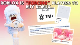 roblox is “FORCING” players to buy robux… || roblox rant 2025