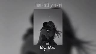 Edita - 00:08 (speed + up)