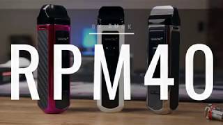 Smok new vape kit RPM 40 Review,smok rpm 40 vaping is best.