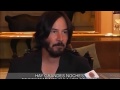 Keanu Reeves Personal Interview