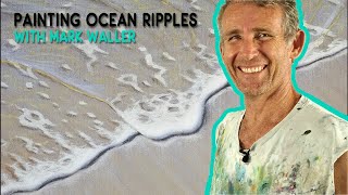 How To Paint Shallow Water - Acrylic Paint Beach Tutorial with Mark Waller.