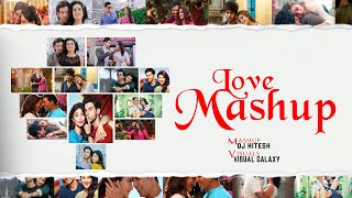 Love Mashup 2020 | Dj Hitesh | Visual Galaxy