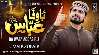 BA Wafa Abbas R.Z | Umair Zubair | Muharram 2023 | Official Video