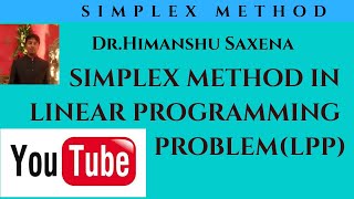 Simplex Method explained in easy manner~Linear Programming (Quantitative Techniques)