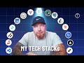 My Current Tech Stack