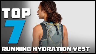 Quench Your Thirst for Adventure: Top 7 Best Hydration Vests Unveiled!