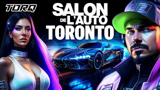 Salon de l'auto de Toronto 2024 ! Plusieurs Premières Canadienne !