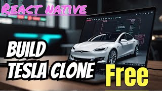 The Dark Secrets of Building a Tesla Clone | Using React Native
