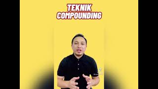 ASBF: Teknik Compounding ASBF