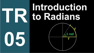 TR-05: Introduction to Radians (Trigonometry series by Dennis F. Davis)
