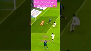 Messi's Goal from Mbappe assist | Mutual Support #shorts #football #messi