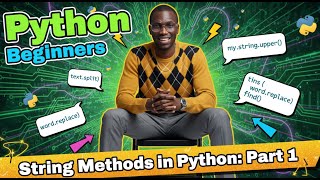 String Methods in Python: Part 1