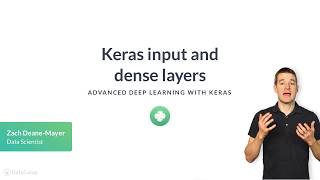 Python Tutorial: Keras input and dense layers