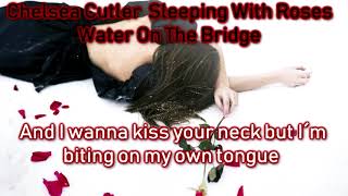 Chelsea Cutler - Sleeping With Roses Album [Lyrics on screen]