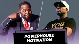 Powerhouse Motivation: Eric Thomas & Les Brown's Best Speech