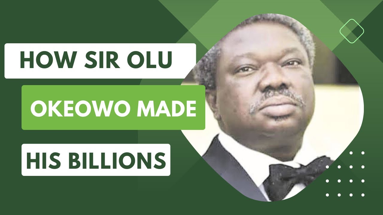 The Billionaires Of Nigeria-Meet The Silent Billionaire Sir Olu Okeowo ...