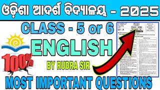 ENGLISH - ଓଡିଶା ଆଦର୍ଶ ପ୍ରବେଶିକା ପରୀକ୍ଷା 2025 |Odisha Adarsha Entrance Exam 2025