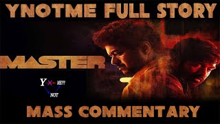 MASTER REVIEW | MASS COMMENTARY | FULL STORY | YNOTME TAMIL YT