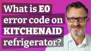 What is E0 error code on Kitchenaid refrigerator?