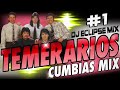 temerarios cumbia mix 1 dj eclipse mix