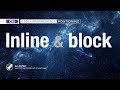 19 - CSS `display`: `inline` vs `block` vs `inline-block` Explained | CSS Fundamentals