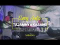 Tajamnya Karang - Wandi Chaya || Elang Audio Kalem Bro Enjeung Saha Sih