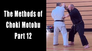 The Methods of Choki Motobu: Part 12