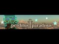 anthem core 「perditus†paradisus」