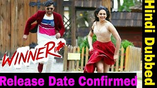 Shoorveer (Winner) Hindi Dubbed movie Release Date Confirmed