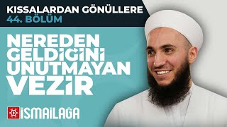 Nereden Geldiğini Unutmayan Vezir - Kıssalardan Gönüllere - 44: İbrahim Gürbüz Hoca Efendi