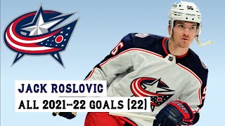 Jack Roslovic (#96) All 22 Goals of the 2021-22 NHL Season