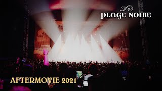 Plage Noire 2021 // Official Aftermovie