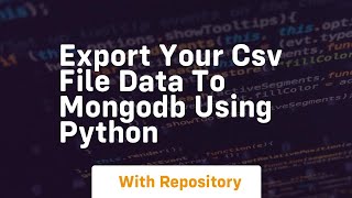 Export your csv file data to mongodb using python
