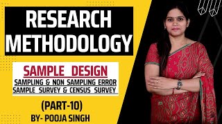 Sample Design | Census Survey | Sample Survey | Research Methodology | Part-10 | BBA | B.Com | MBA |