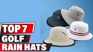 Best Golf Rain Hats In 2024 - Top 7 New Golf Rain Hats Review