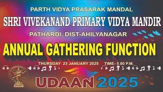 UDAAN 2025 Annual gathering function - Shri Vivekanand Primary Vidya Mandir, Pathardi, Ahilyanagar.