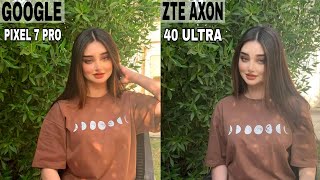 Google Pixel 7 Pro Vs ZTE Axon 40 Ultra Camera Test