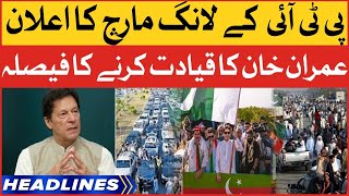 Imran Khan To Lead Long March | News Headlines At 8 AM | PTI Haqeeqi Azadi Latest Updates