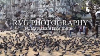 RVG Photography ft. Mayakkam Enna Theme