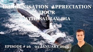 Indigenization Appreciation Hour with Saurav Jha 03 January 2025